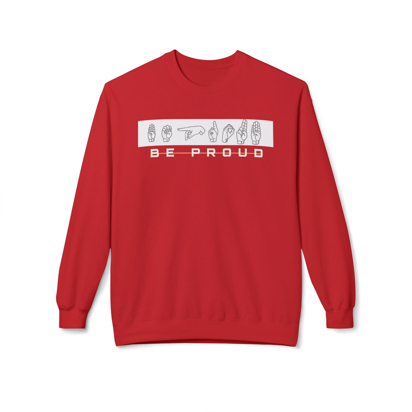 Proud Spirit Sweatshirt | Unisex Fleece Crewneck | Cozy Fashion for All | Perfect Gift for Encouragement, Affirmation, Self-Love
