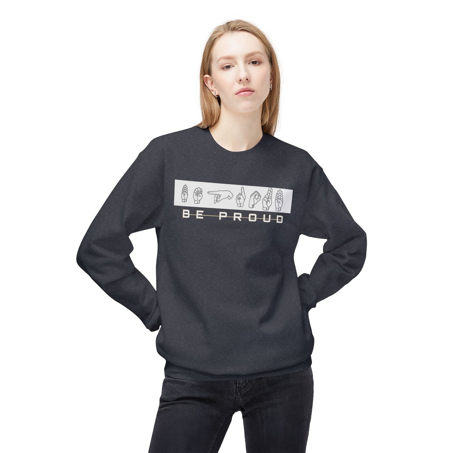 Proud Spirit Sweatshirt | Unisex Fleece Crewneck | Cozy Fashion for All | Perfect Gift for Encouragement, Affirmation, Self-Love